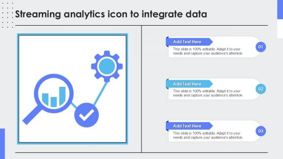 Streaming Analytics Icon To Integrate Data Ppt Sample