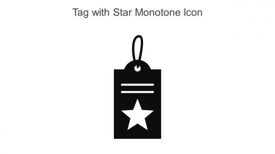 Tag With Star Monotone Icon In Powerpoint Pptx Png And Editable Eps Format