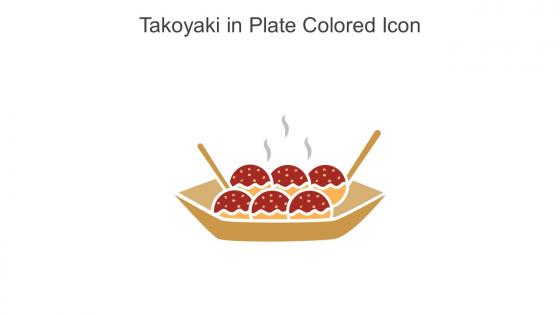 Takoyaki In Plate Colored Icon In Powerpoint Pptx Png And Editable Eps Format