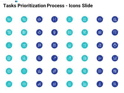 Tasks prioritization process icons slide ppt designs