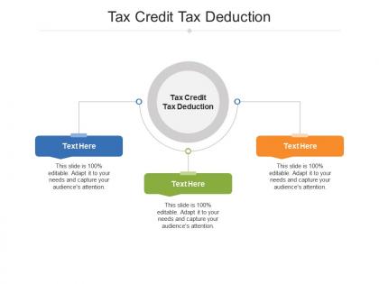 Tax credit tax deduction ppt powerpoint presentation icon graphics design cpb
