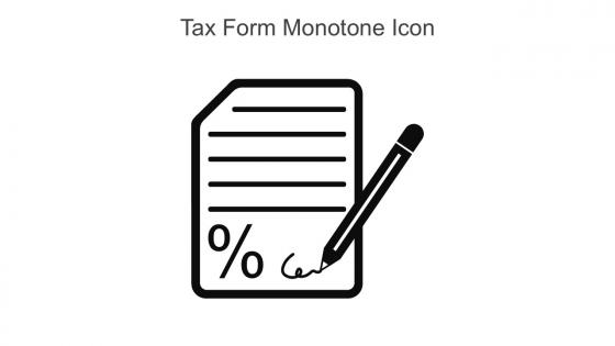 Tax Form Monotone Icon In Powerpoint Pptx Png And Editable Eps Format