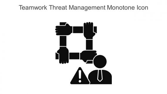 Teamwork Threat Management Monotone Icon In Powerpoint Pptx Png And Editable Eps Format