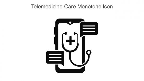 Telemedicine Care Monotone Icon In Powerpoint Pptx Png And Editable Eps Format