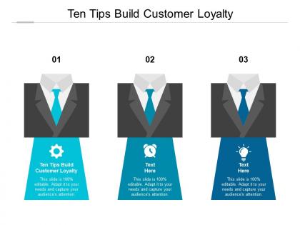 Ten tips build customer loyalty ppt powerpoint presentation icon information cpb