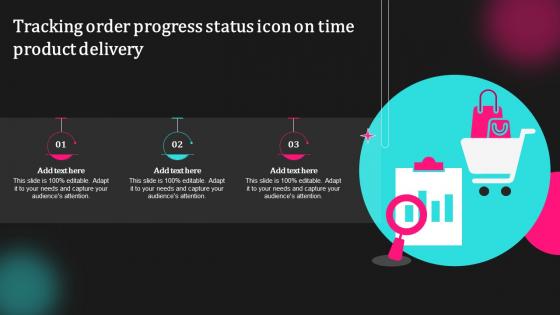 Tracking Order Progress Status Icon On Time Product Delivery