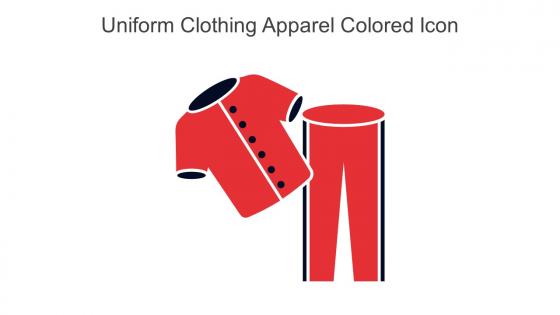 Uniform Clothing Apparel Colored Icon In Powerpoint Pptx Png And Editable Eps Format