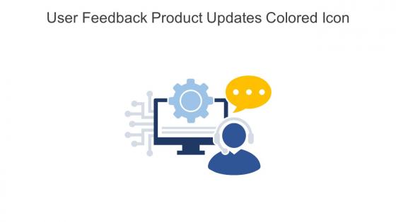 User Feedback Product Updates Colored Icon In Powerpoint Pptx Png And Editable Eps Format