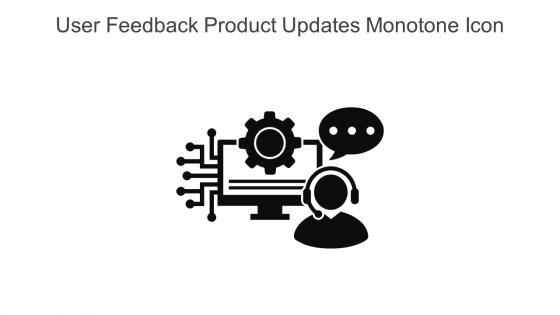 User Feedback Product Updates Monotone Icon In Powerpoint Pptx Png And Editable Eps Format
