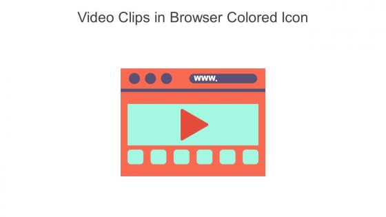 Video Clips In Browser Colored Icon In Powerpoint Pptx Png And Editable Eps Format