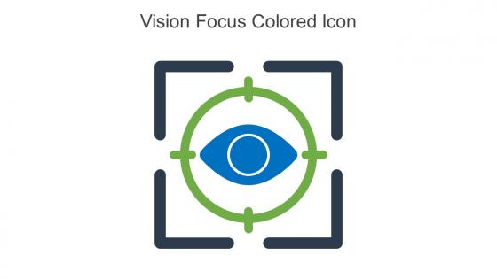 Vision Focus Colored Icon In Powerpoint Pptx Png And Editable Eps Format