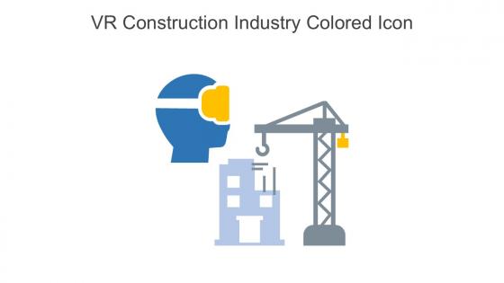 VR Construction Industry Colored Icon In Powerpoint Pptx Png And Editable Eps Format