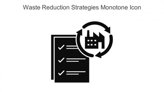 Waste Reduction Strategies Monotone Icon In Powerpoint Pptx Png And Editable Eps Format