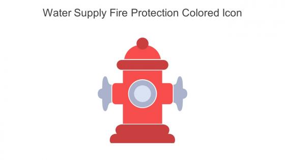Water Supply Fire Protection Colored Icon In Powerpoint Pptx Png And Editable Eps Format