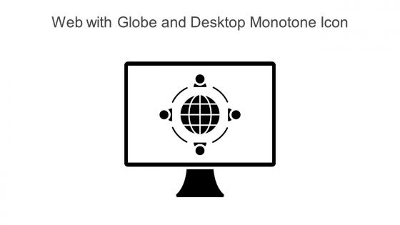 Web With Globe And Desktop Monotone Icon In Powerpoint Pptx Png And Editable Eps Format