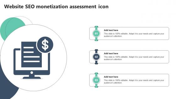 Website SEO Monetization Assessment Icon Ppt Slides