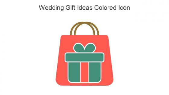 Wedding Gift Ideas Colored Icon In Powerpoint Pptx Png And Editable Eps Format