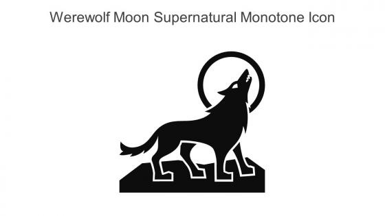 Werewolf Moon Supernatural Monotone Icon In Powerpoint Pptx Png And Editable Eps Format