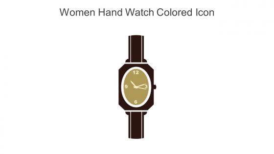 Women Hand Watch Colored Icon In Powerpoint Pptx Png And Editable Eps Format