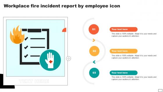 Workplace Fire Incident Report By Employee Icon Ppt Template