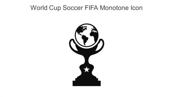 World Cup Soccer Fifa Monotone Icon In Powerpoint Pptx Png And Editable Eps Format