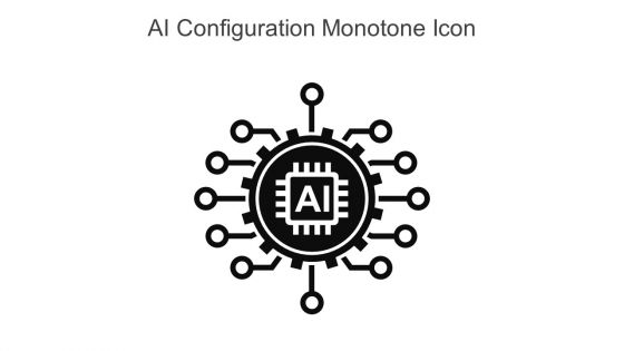 AI Configuration Monotone Icon In Powerpoint Pptx Png And Editable Eps Format