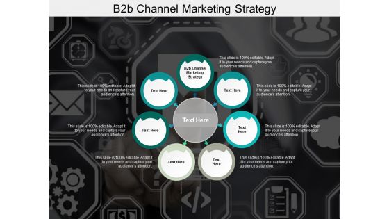 B2b channel marketing strategy ppt powerpoint presentation icon samples cpb