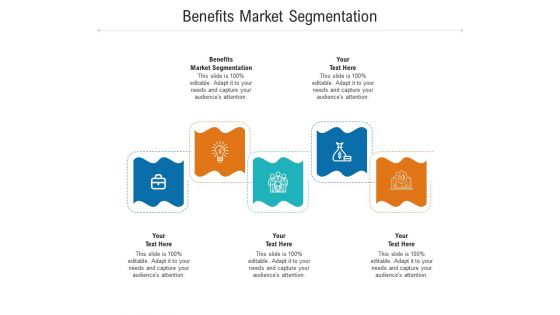 Benefits market segmentation ppt powerpoint presentation icon tips cpb