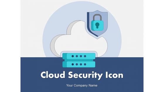 Cloud Security Icon Security Computing Data Protection Digital Access