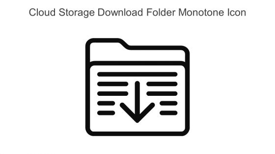 Cloud Storage Download Folder Monotone Icon In Powerpoint Pptx Png And Editable Eps Format
