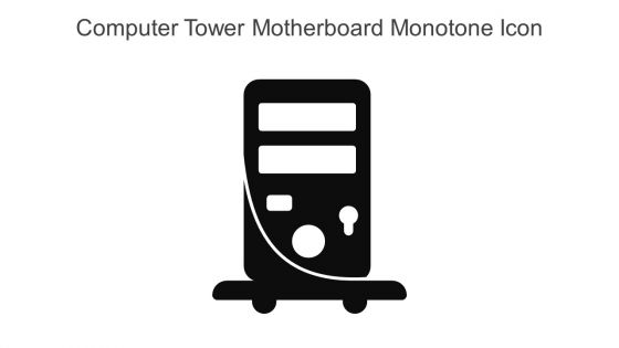 Computer Tower Motherboard Monotone Icon In Powerpoint Pptx Png And Editable Eps Format