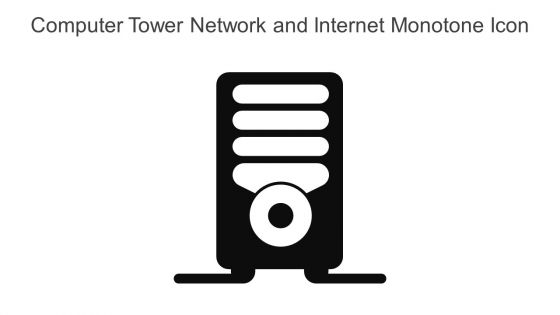 Computer Tower Network And Internet Monotone Icon In Powerpoint Pptx Png And Editable Eps Format