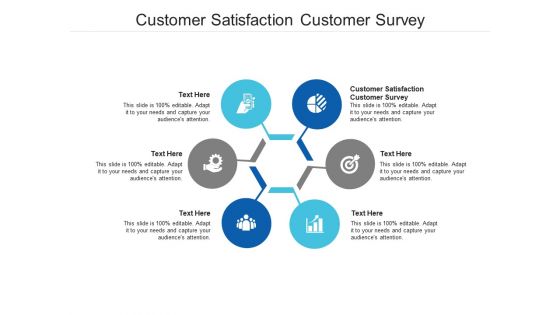 Customer satisfaction customer survey ppt powerpoint presentation icon file formats cpb