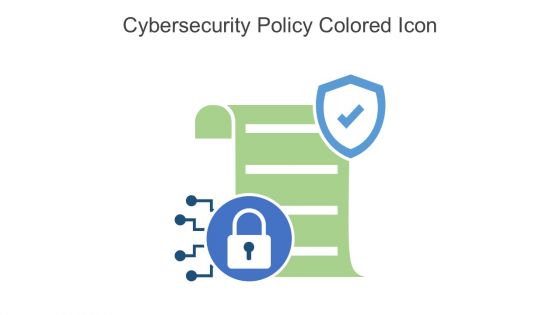 Cybersecurity Policy Colored Icon In Powerpoint Pptx Png And Editable Eps Format