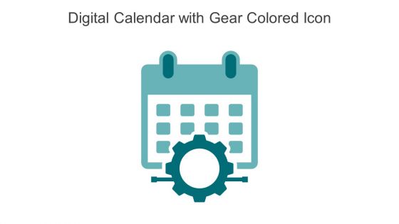 Digital Calendar With Gear Colored Icon In Powerpoint Pptx Png And Editable Eps Format