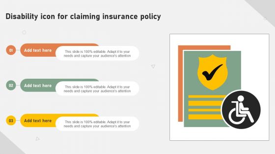 Disability Icon For Claiming Insurance Policy Ppt Sample