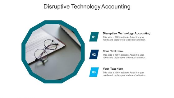 Disruptive technology accounting ppt powerpoint presentation icon samples cpb