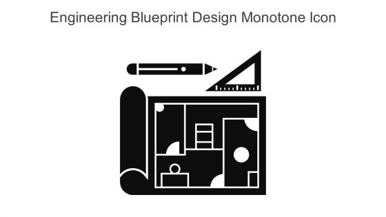 Engineering Blueprint Design Monotone Icon In Powerpoint Pptx Png And Editable Eps Format