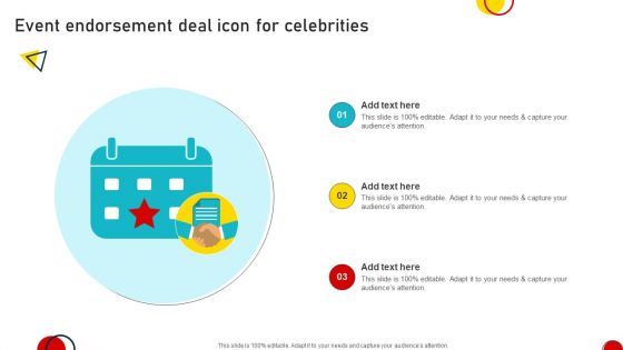 Event Endorsement Deal Icon For Celebrities