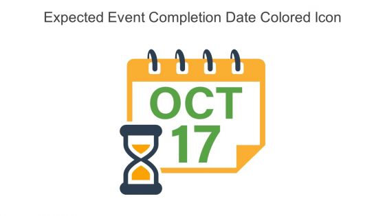 Expected Event Completion Date Colored Icon In Powerpoint Pptx Png And Editable Eps Format