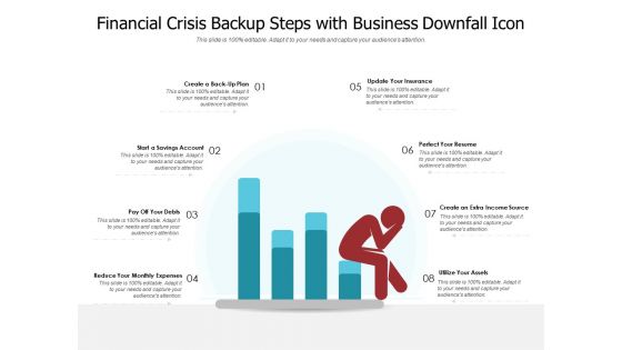 Financial crisis backup steps with business downfall icon