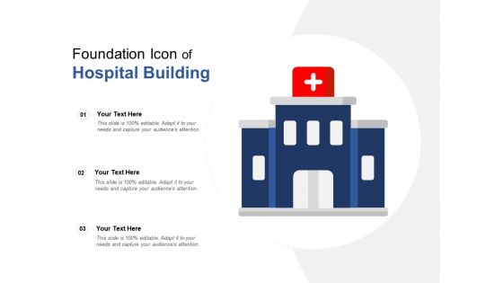 Foundation icon of hospital building
