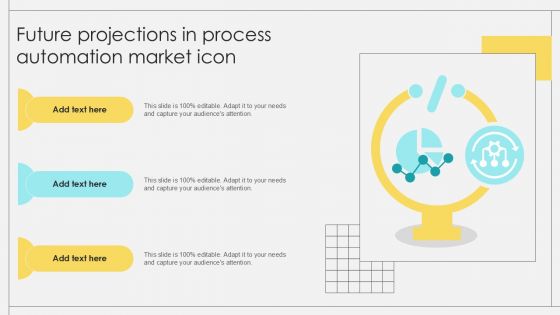 Future Projections In Process Automation Market Icon Ppt Powerpoint