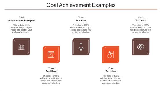 Goal Achievement Examples Ppt Powerpoint Presentation Slides Icons Cpb