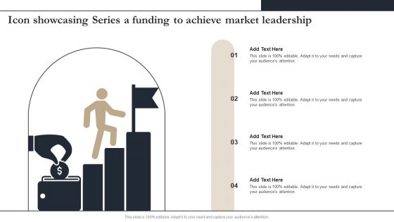 Icon Showcasing Series A Funding To Achieve Market Leadership