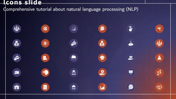 Icons Slide Comprehensive Tutorial About Natural Language Processing NLP  AI SS V