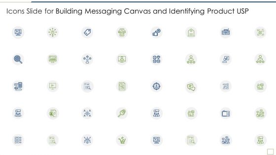 Icons slide for building messaging canvas and identifying product usp