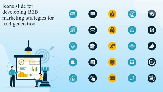 Icons Slide For Developing B2B Marketing Strategies For Lead Generation MKT SS V