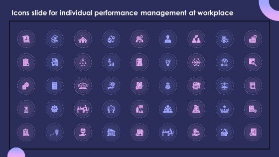 Icons Slide For Individual Performance Management At Workplace
