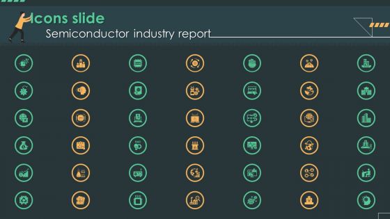 Icons Slide Semiconductor Industry Report IR SS